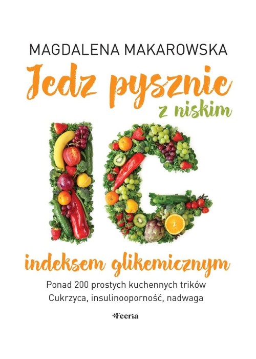 Jedz pysznie z niskim indeksem glikemicznym