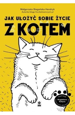 Jak ułożyć sobie życie z kotem