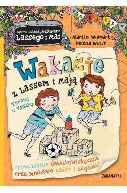 Wakacje z Lassem i Mają T.3 Turniej w Valleby