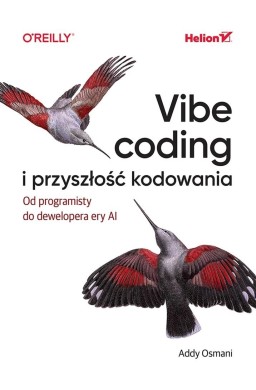 Vibe coding i przyszłość kodowania