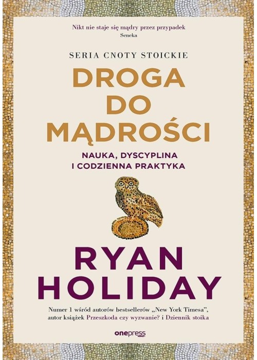 Droga do mądrości. Nauka, dyscyplina i codzienna..