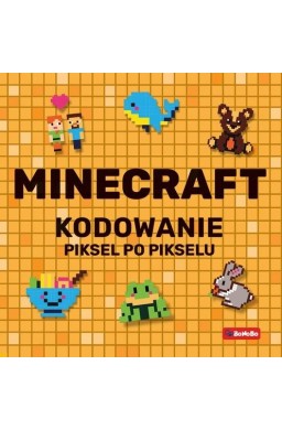 Minecraft Kodowanie piksel po pikselu