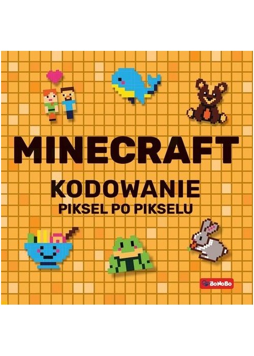Minecraft Kodowanie piksel po pikselu