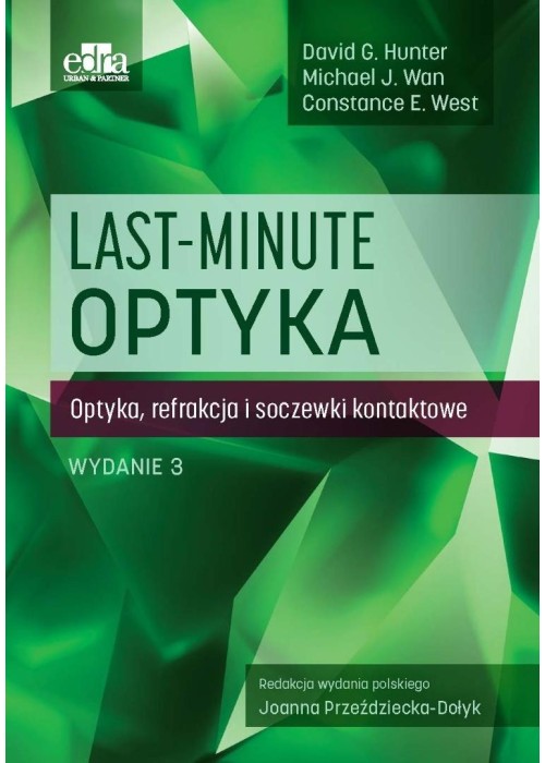 Last-minute Optyka. Optyka, refrakcja i soczewki..