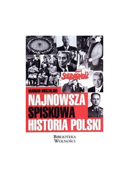 Najnowsza spiskowa historia Polski