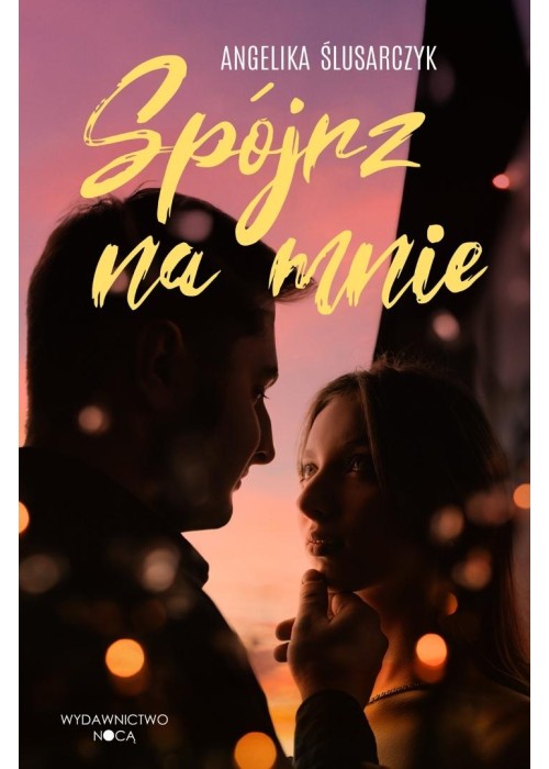 Spójrz na mnie