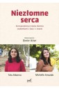 Niezłomne serca. Korespondencja między dwiema...