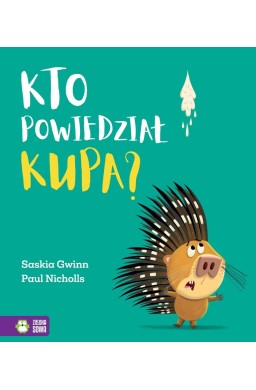 Kto powiedział kupa?