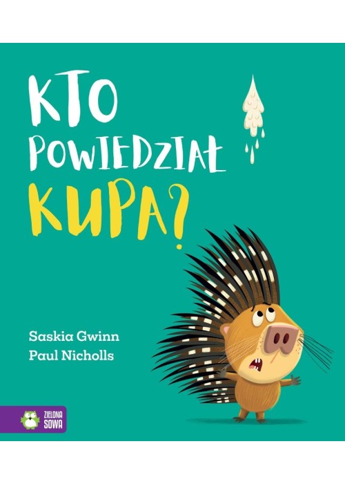 Kto powiedział kupa?