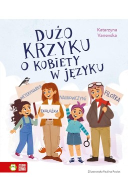 Dużo krzyku o kobiety w języku