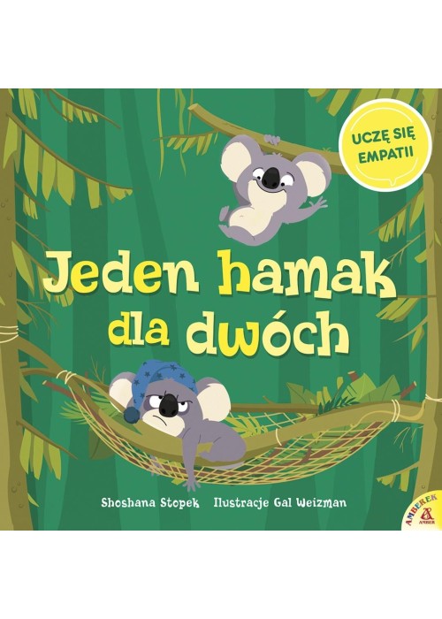 Jeden hamak dla dwóch. Uczę się empatii