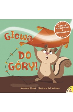 Głowa do góry! Uczę się radzić sobie z...