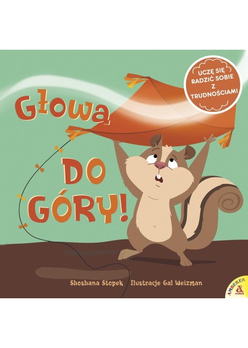 Głowa do góry! Uczę się radzić sobie z...
