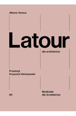 Latour dla architektów