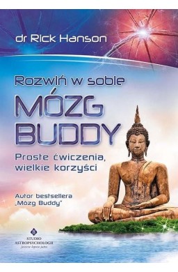 Rozwiń w sobie mózg Buddy. Proste ćwiczenia...