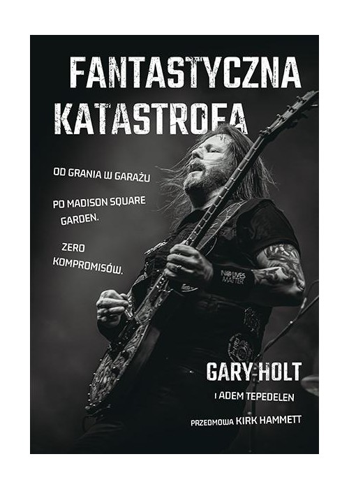 Fantastyczna Katastrofa. Od grania w garażu po...
