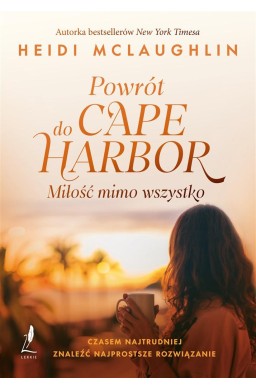 Powrót do Cape Harbor. Miłość mimo wszystko