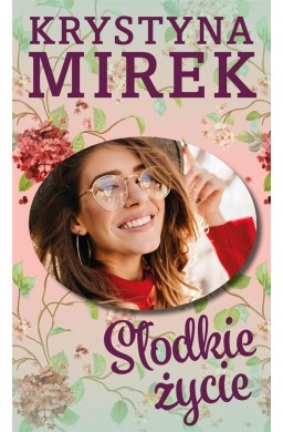 Słodkie życie