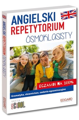 Angielski. Repetytorium ósmoklasisty