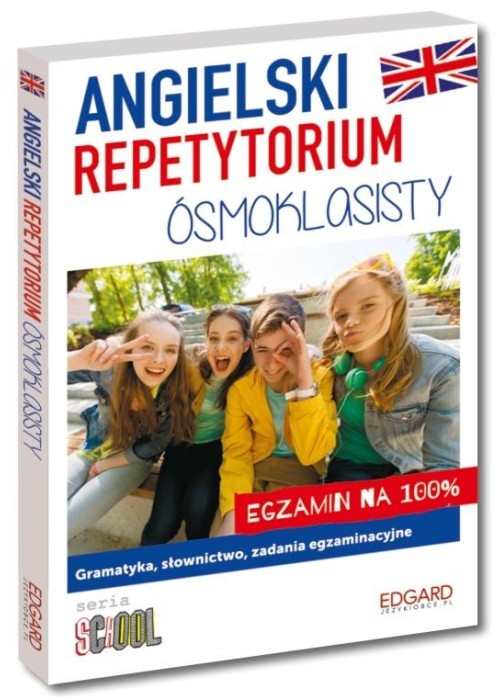 Angielski. Repetytorium ósmoklasisty
