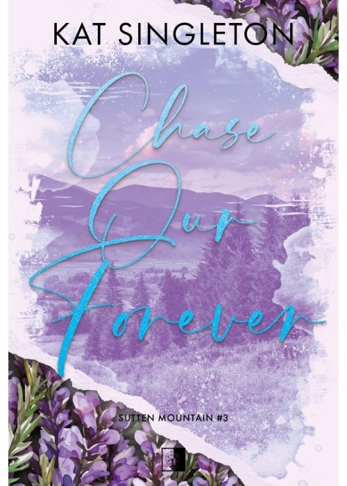 Chase Our Forever