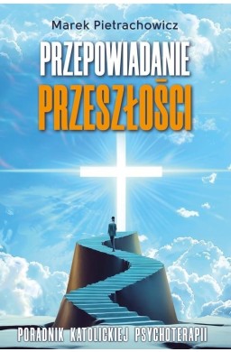 Przepowiadanie przeszłości