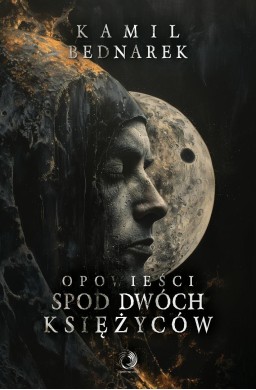 Opowieści spod dwóch księżyców