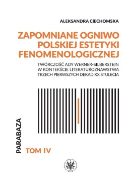 Zapomniane ogniwo polskiej estetyki...