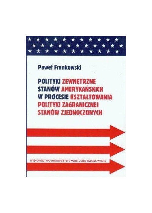 Polityki zewnętrzne stanów amerykańskich... BR