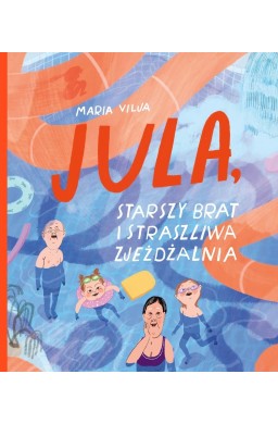 JULA, starszy brat i straszliwa zjeżdżalnia T.1