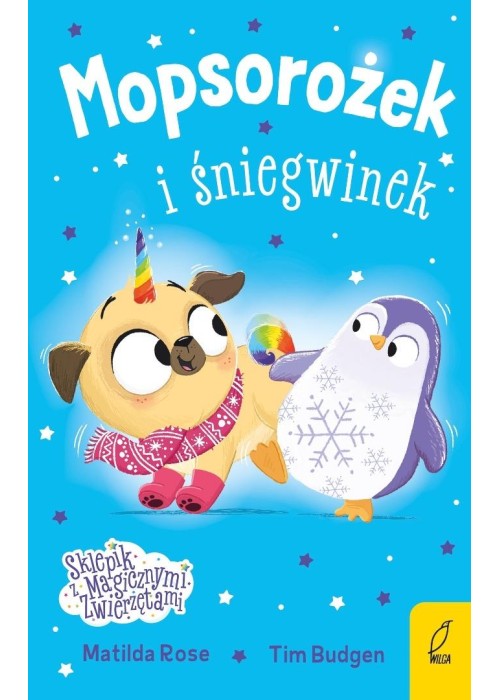Sklepik z magicznymi zwierzętami. Mopsorożek...