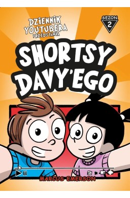 Dziennik Youtubera. Shortsy Davy'ego. Sezon 2