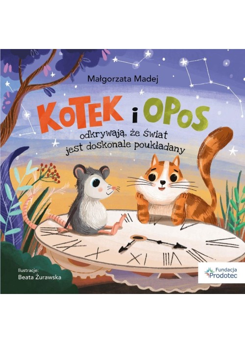 Kotek i opos odkrywają, że świat jest doskonale..