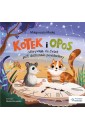 Kotek i opos odkrywają, że świat jest doskonale..