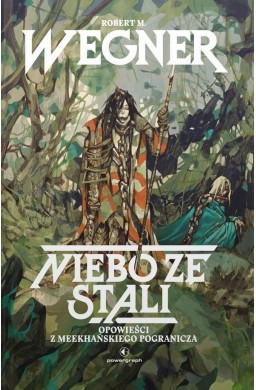 Niebo ze stali. Opowieści z meekhańskiego...