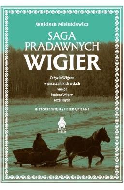 Saga pradawnych Wigier