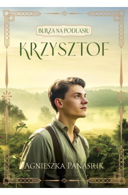 Burza na Podlasiu T.2 Krzysztof
