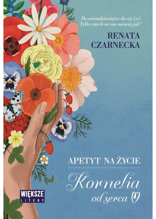 Apetyt na życie. Kornelia od serca DL
