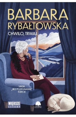 Bez pożegnania T.9 Chwilo trwaj DL