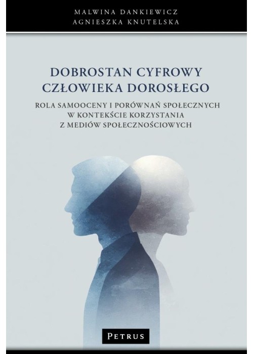 Dobrostan cyfrowy człowieka dorosłego