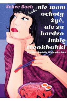 Nadal nie mam ochoty żyć, ale za bardzo... część 2