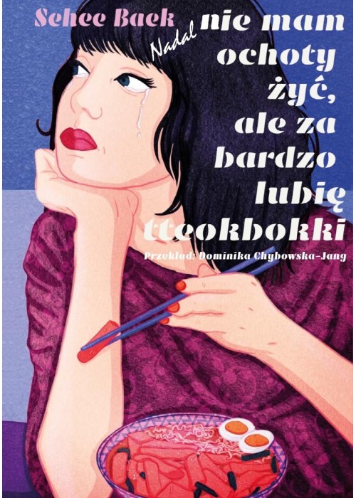 Nadal nie mam ochoty żyć, ale za bardzo... część 2