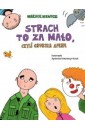 Strach to za mało, czyli grubsza afera