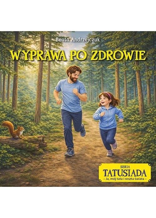 Wyprawa po zdrowie