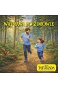 Wyprawa po zdrowie