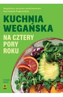 Kuchnia wegańska na cztery pory roku