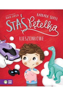 Staś Pętelka. Kieszonkowe