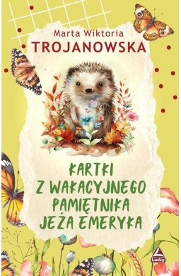 Kartki z wakacyjnego pamiętnika jeża Emeryka