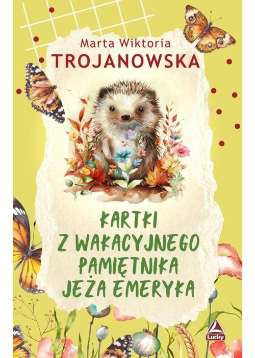 Kartki z wakacyjnego pamiętnika jeża Emeryka