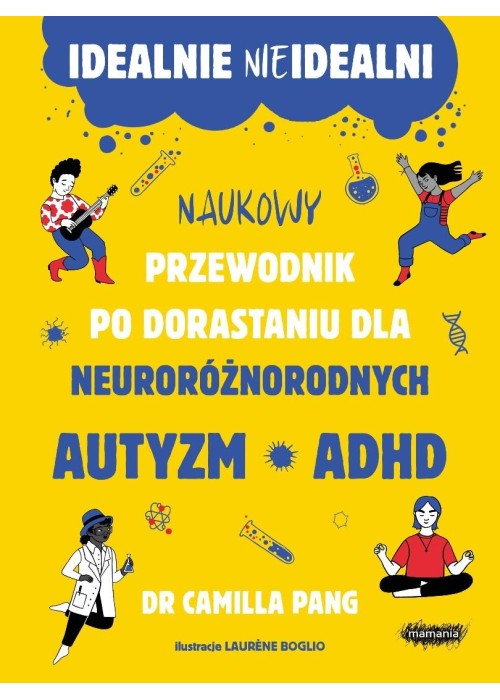 Idealnie nieidealni. Naukowy przewodnik po...